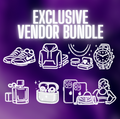 EXCLUSIVE VENDOR BUNDLE